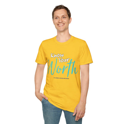 Know Your Worth Unisex T-Shirt