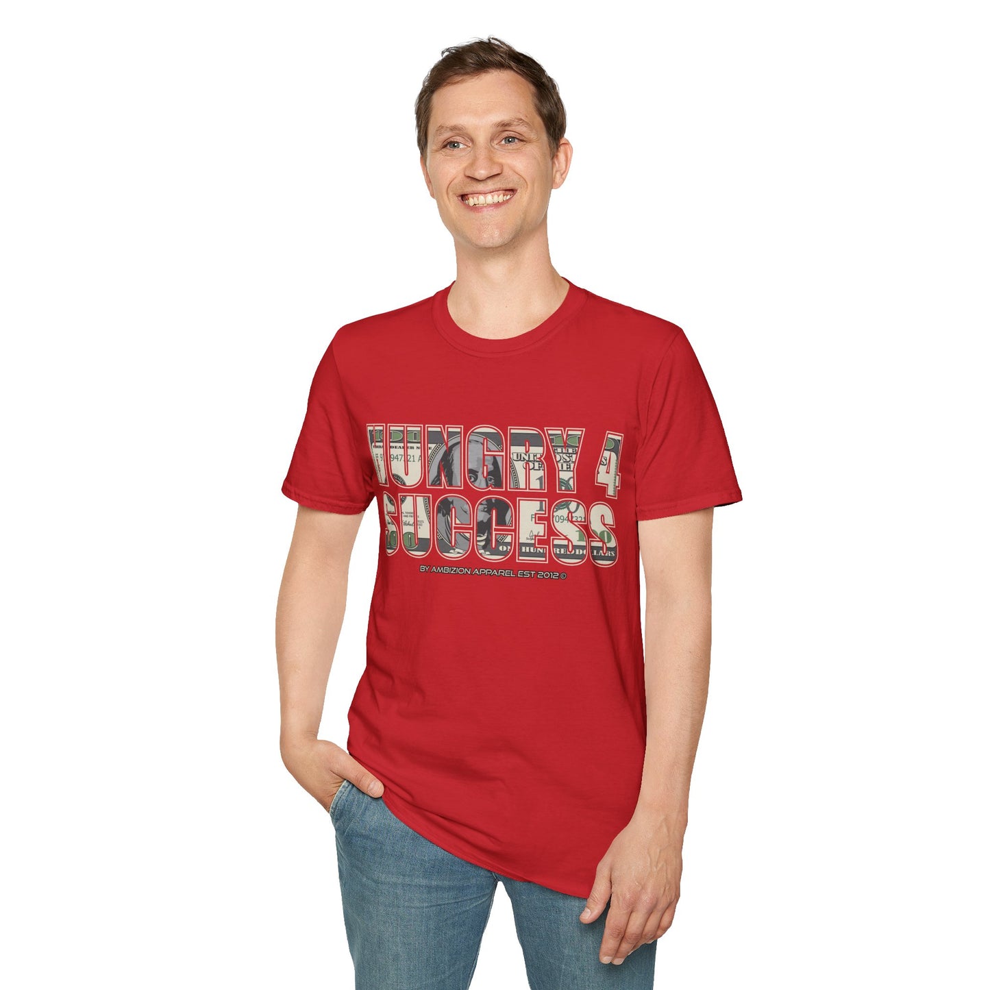 Hungry 4 Success Unisex T-Shirt
