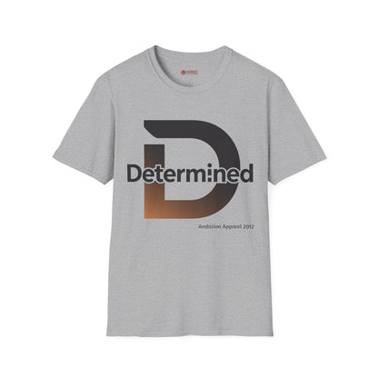 Determined Unisex T-Shirt