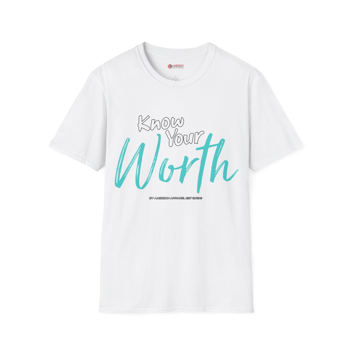 Know Your Worth Unisex T-Shirt