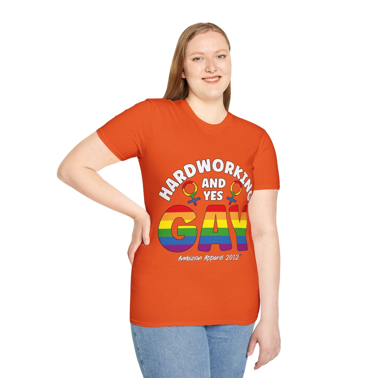 Hardworking and Yes Gay Unisex T-Shirt (LGBTQ)