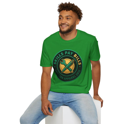Skills Pay Bills Unisex T-Shirt