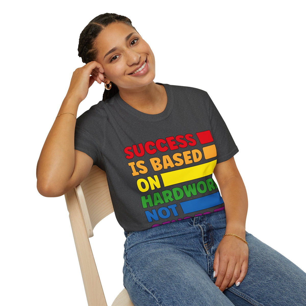Success is Based on Hardwork T-Shirt (LGBTQ)