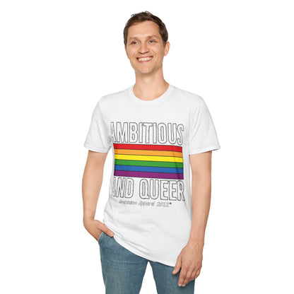 Ambitious and Queer T-Shirt (LGBTQ)