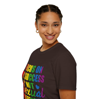 Focus On My Success Unisex T-Shirt (LGBTQ)