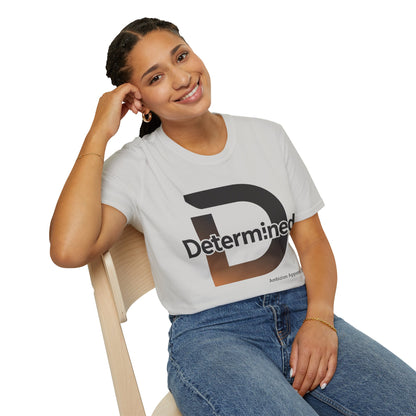 Determined Unisex T-Shirt