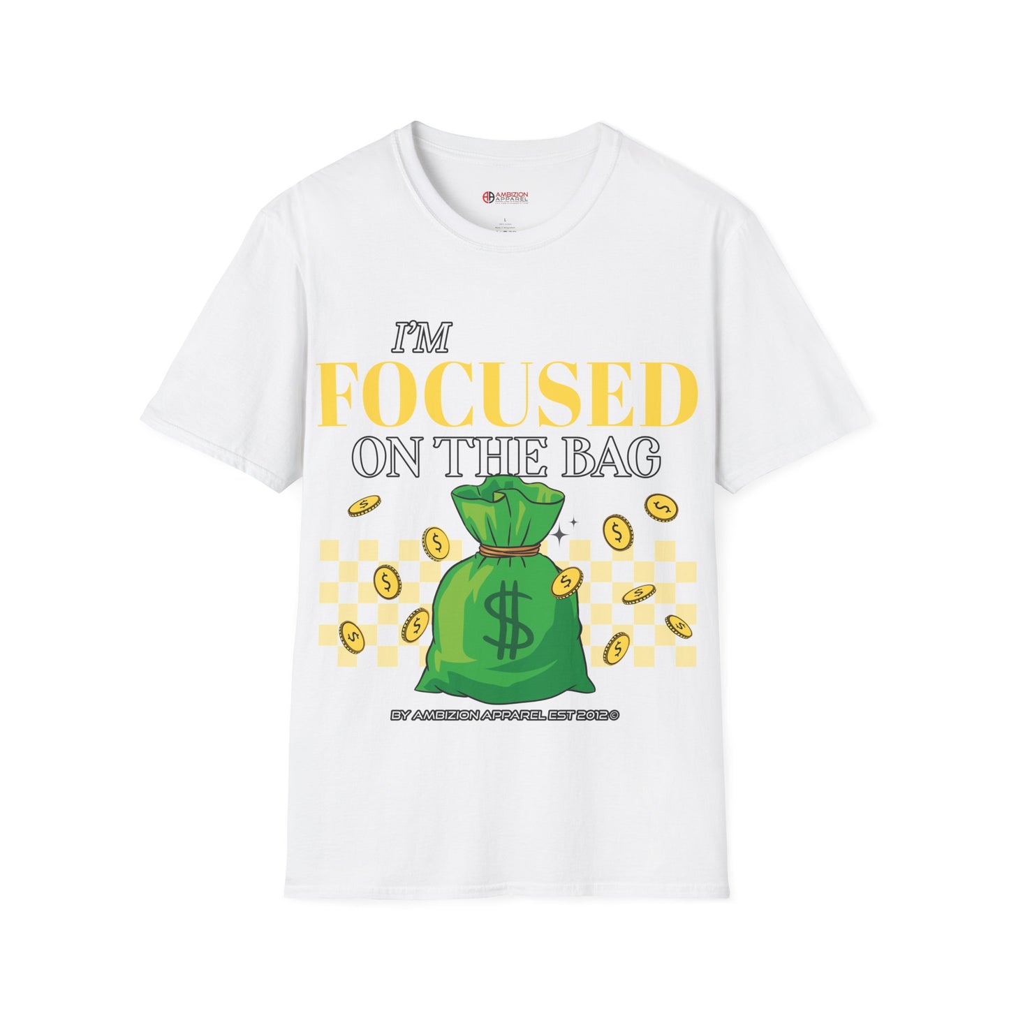 I'm Focused on the Bag Unisex T-Shirt