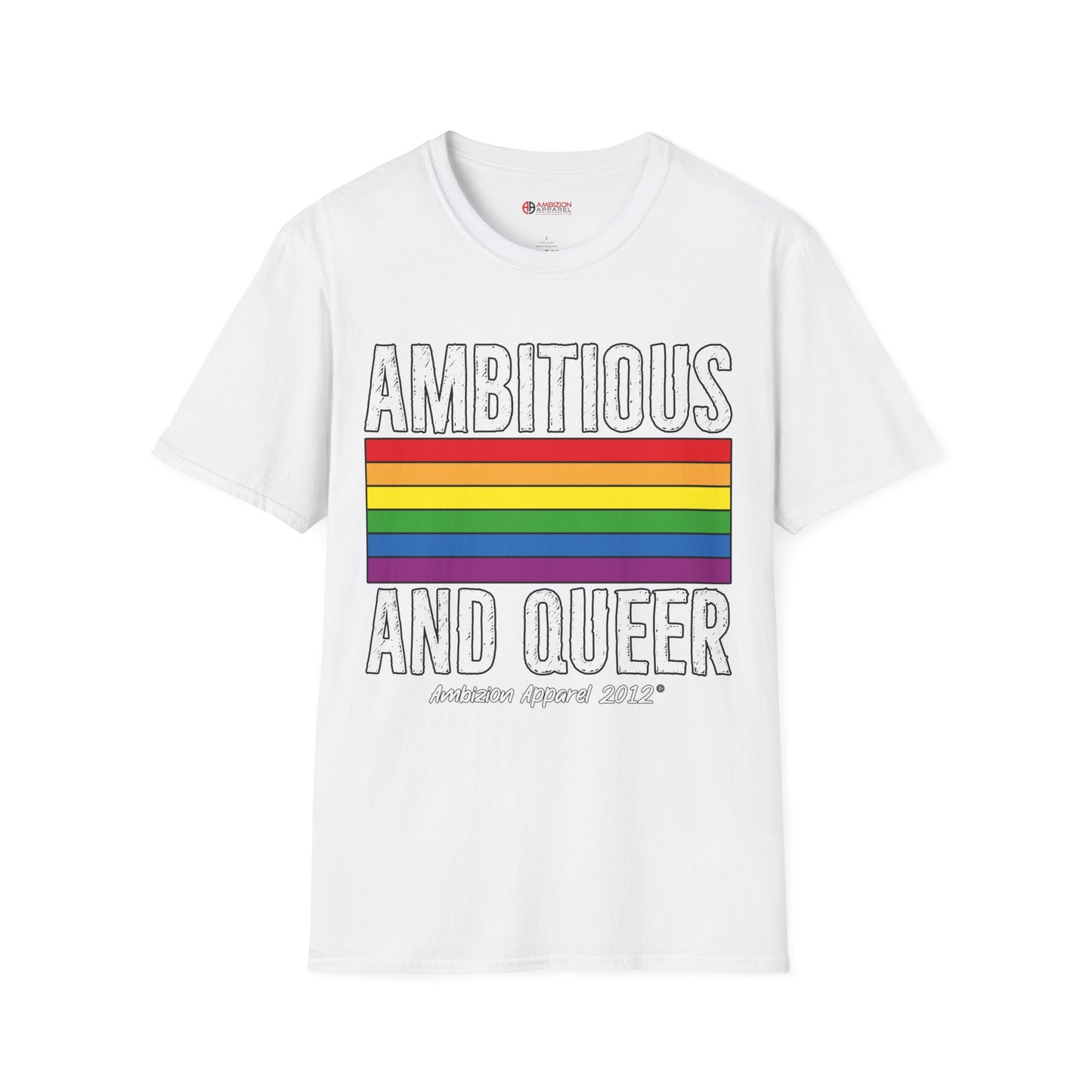 Ambitious and Queer T-Shirt (LGBTQ)