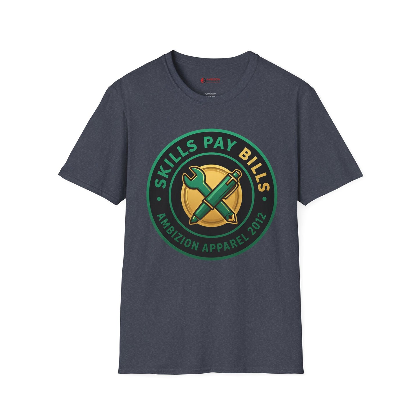Skills Pay Bills Unisex T-Shirt