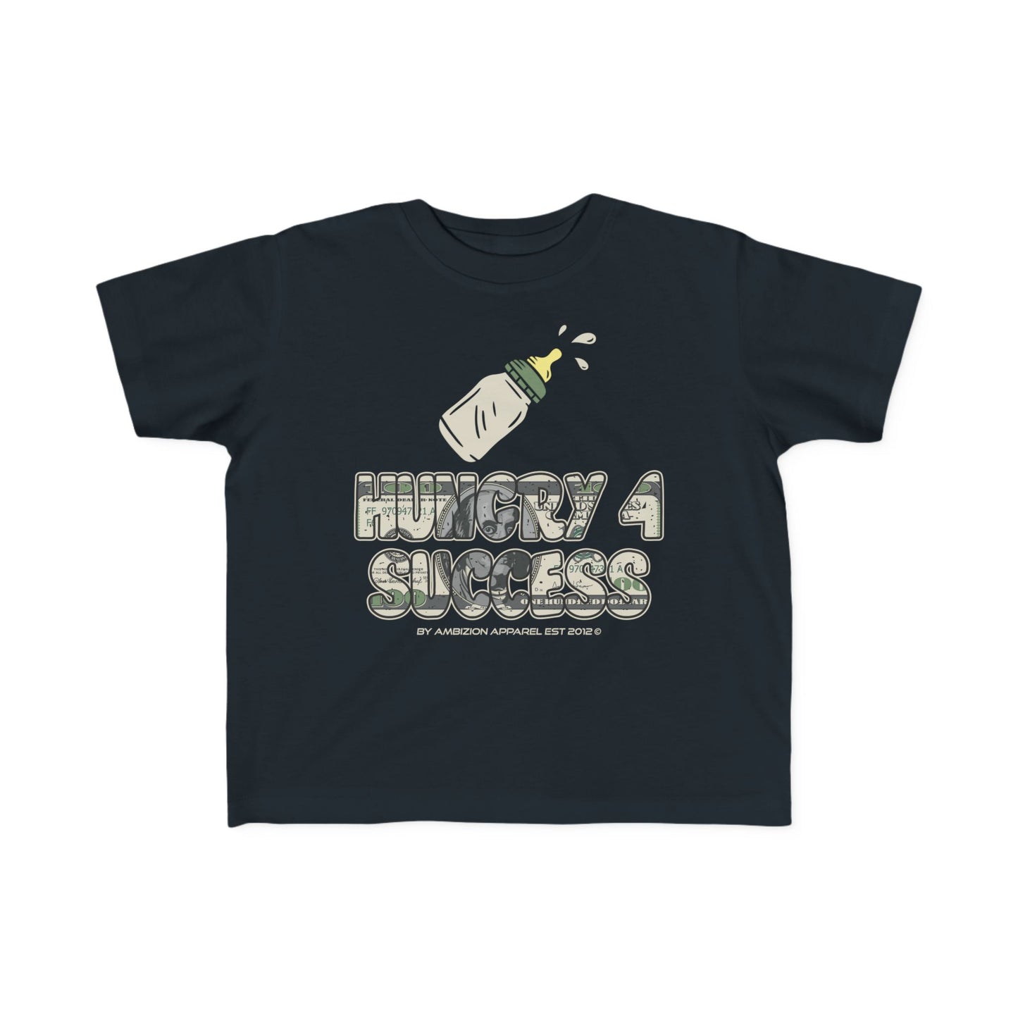 Hungry 4 Success Toddler's Fine Unisex Tee