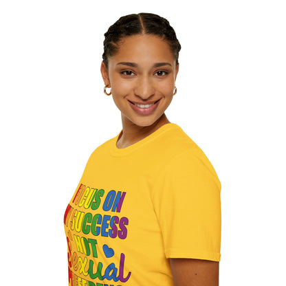 Focus On My Success Unisex T-Shirt (LGBTQ)
