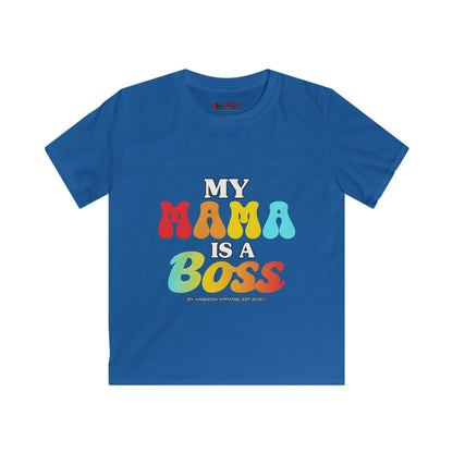 My Mama is a Boss Kids Unisex Tee