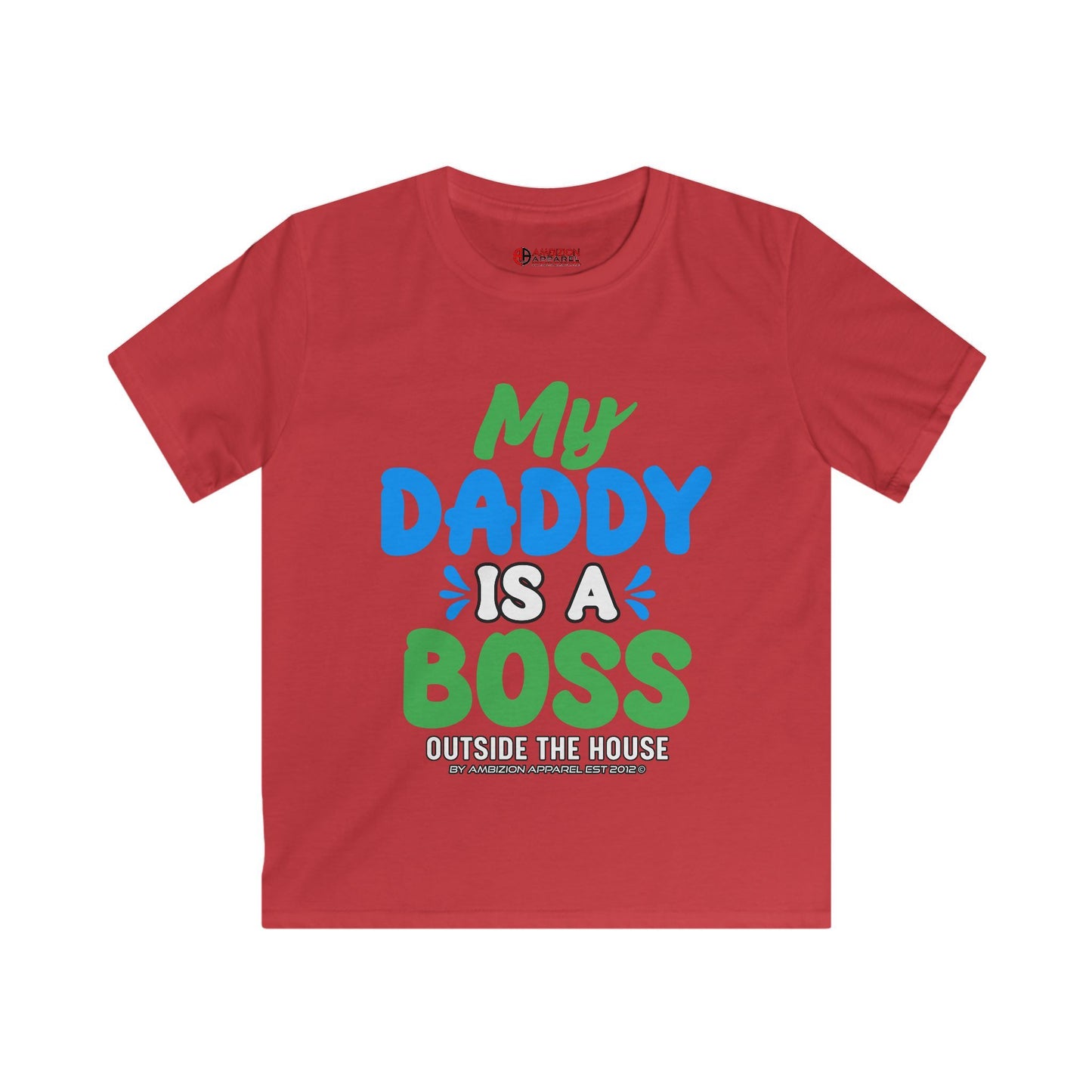My Daddy is a Boss Kids Unisex Tee