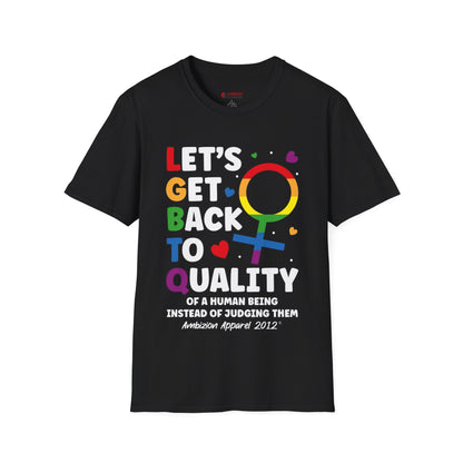 LGBTQ (Let's Get Back to Quality) Unisex T-Shirt (LGBTQ)
