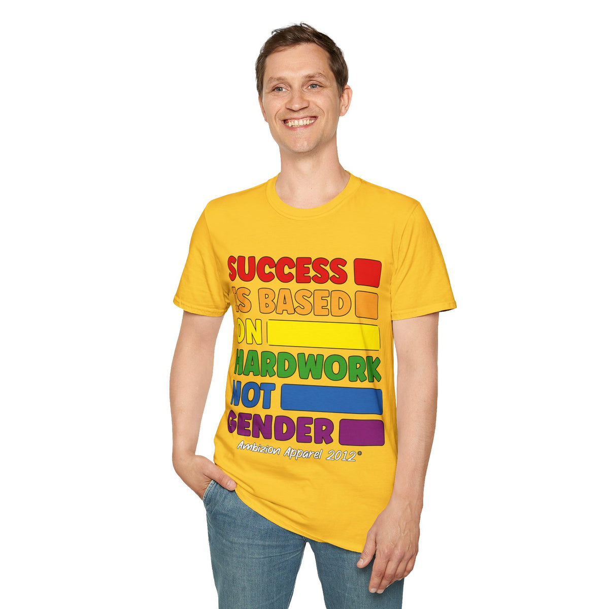 Success is Based on Hardwork T-Shirt (LGBTQ)