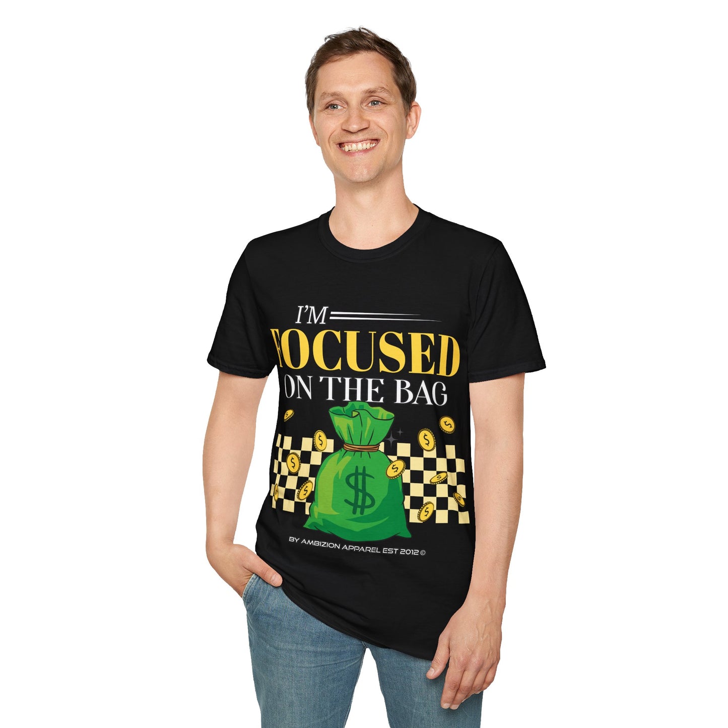 I'm Focused on the Bag Unisex T-Shirt