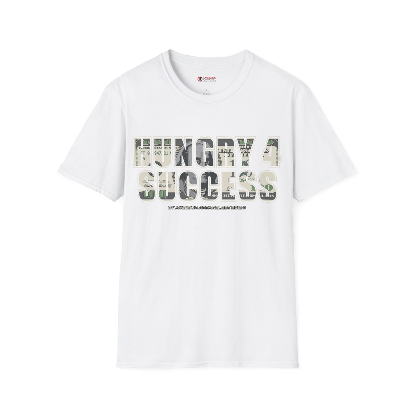 Hungry 4 Success Unisex T-Shirt