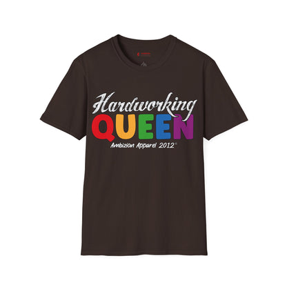 Hardworking Queen Unisex T-Shirt (LGBTQ)