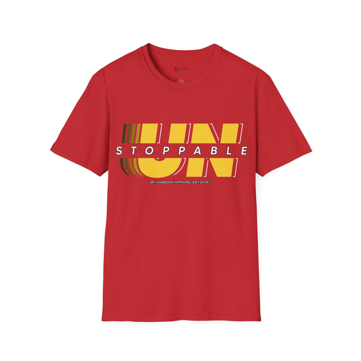 Unstoppable Unisex T-Shirt