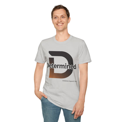 Determined Unisex T-Shirt