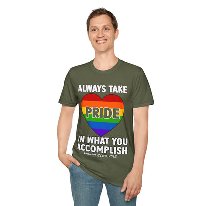 Always Take Pride Unisex T-Shirt (LGBTQ)