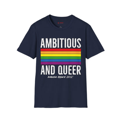 Ambitious and Queer T-Shirt (LGBTQ)