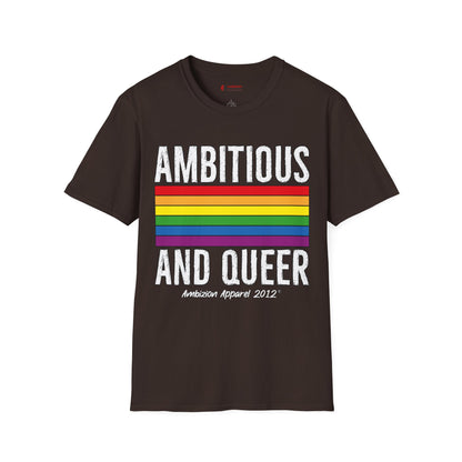 Ambitious and Queer T-Shirt (LGBTQ)