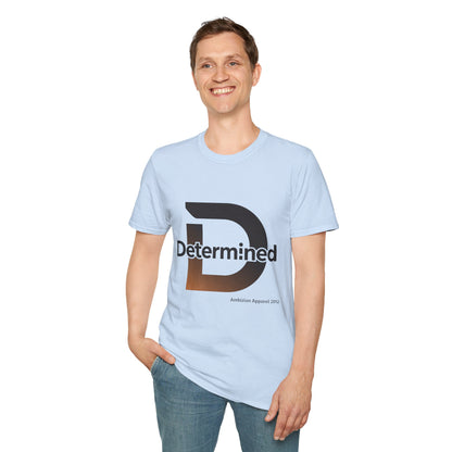 Determined Unisex T-Shirt