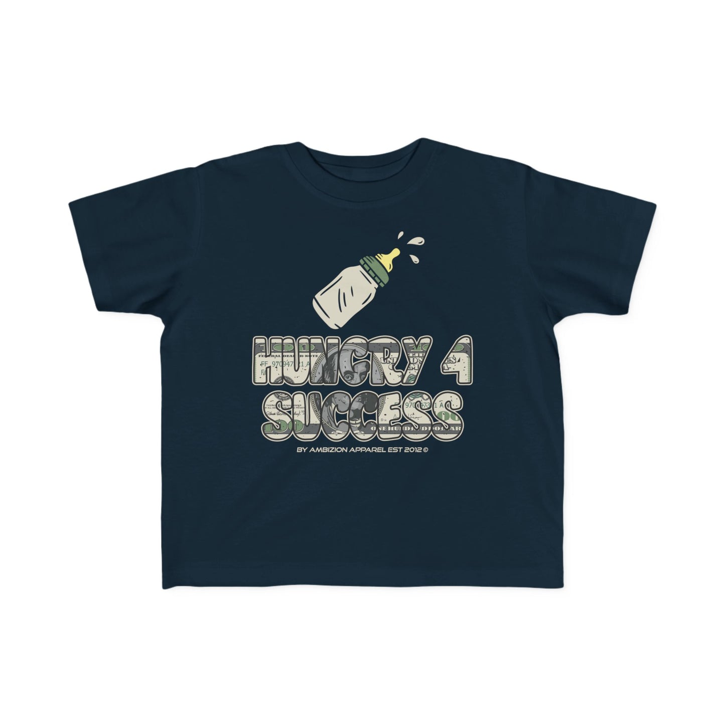 Hungry 4 Success Toddler's Fine Unisex Tee