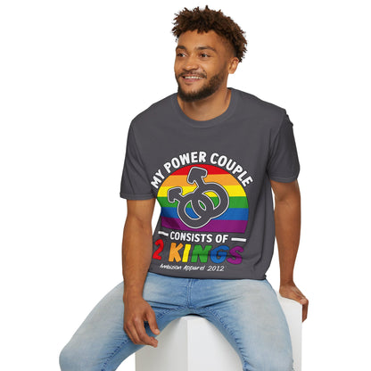 My Power Couple 2 Kings Unisex T-Shirt (LGBTQ)