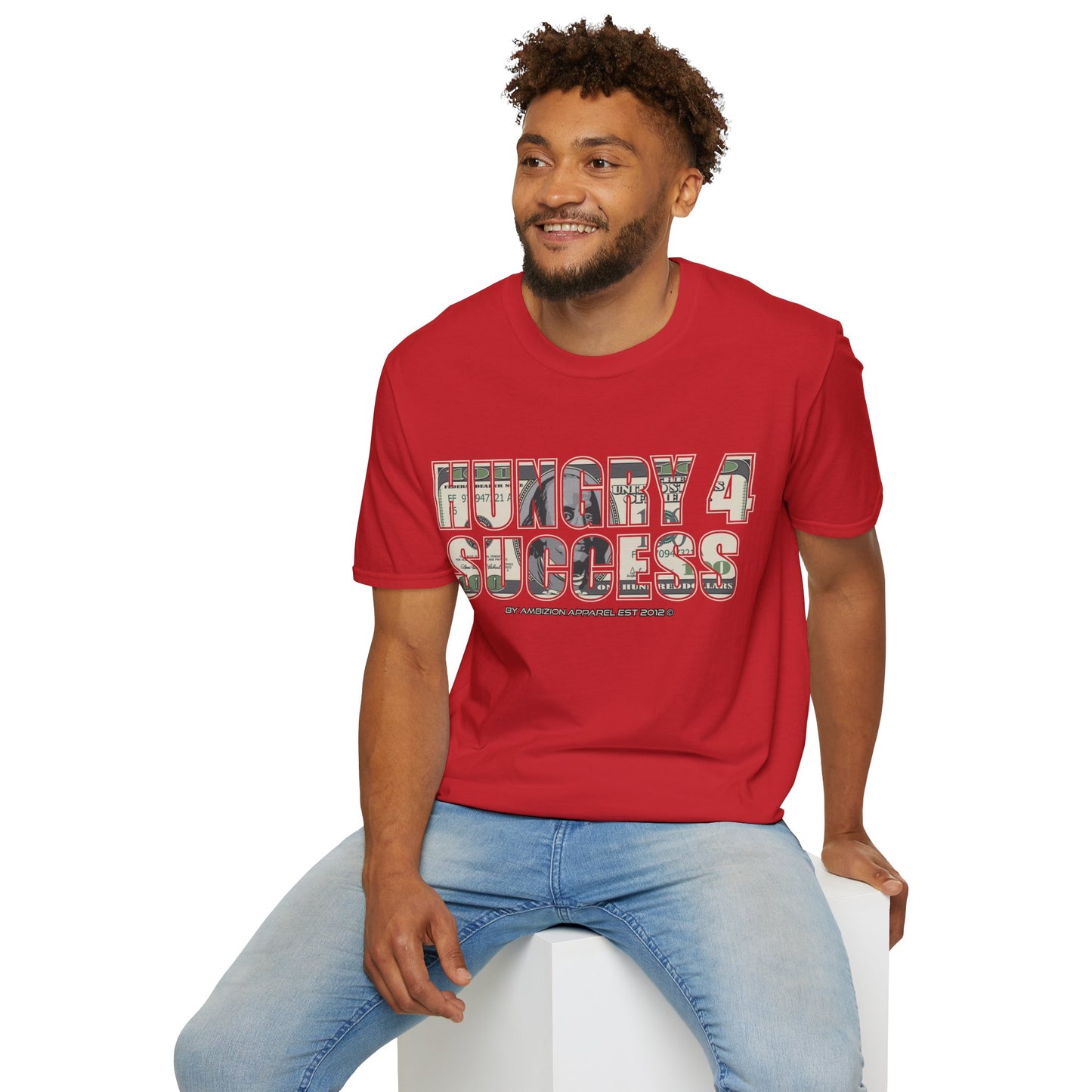 Hungry 4 Success Unisex T-Shirt