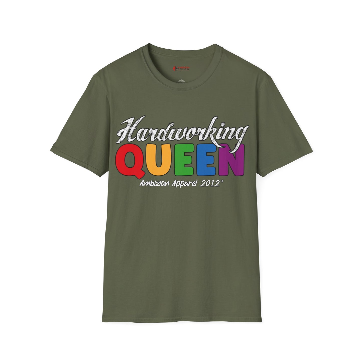 Hardworking Queen Unisex T-Shirt (LGBTQ)