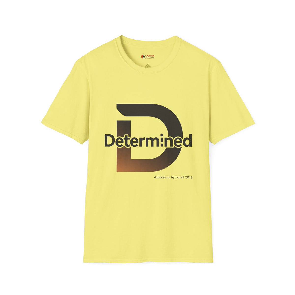 Determined Unisex T-Shirt