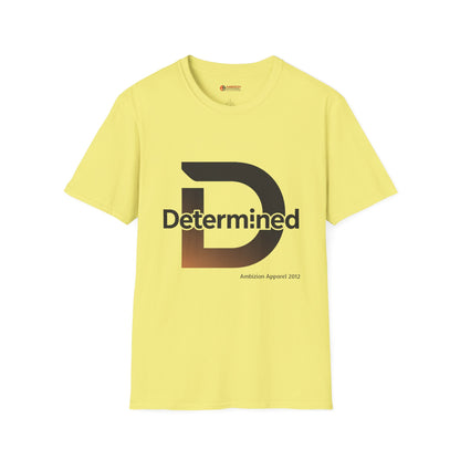 Determined Unisex T-Shirt
