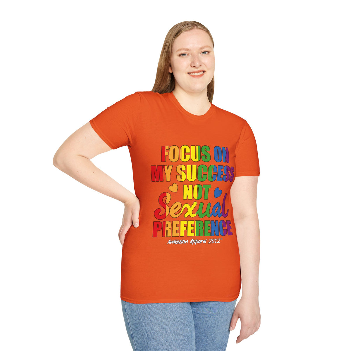 Focus On My Success Unisex T-Shirt (LGBTQ)