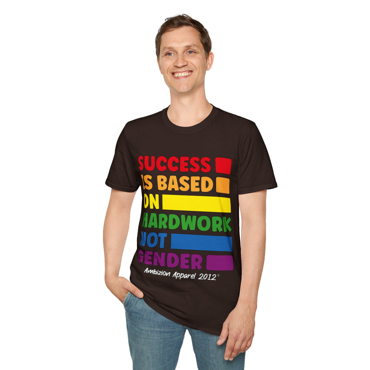 Success is Based on Hardwork T-Shirt (LGBTQ)