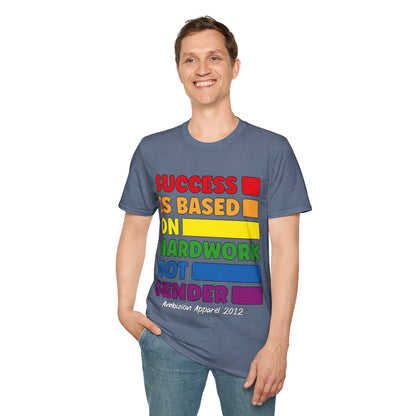 Success is Based on Hardwork T-Shirt (LGBTQ)