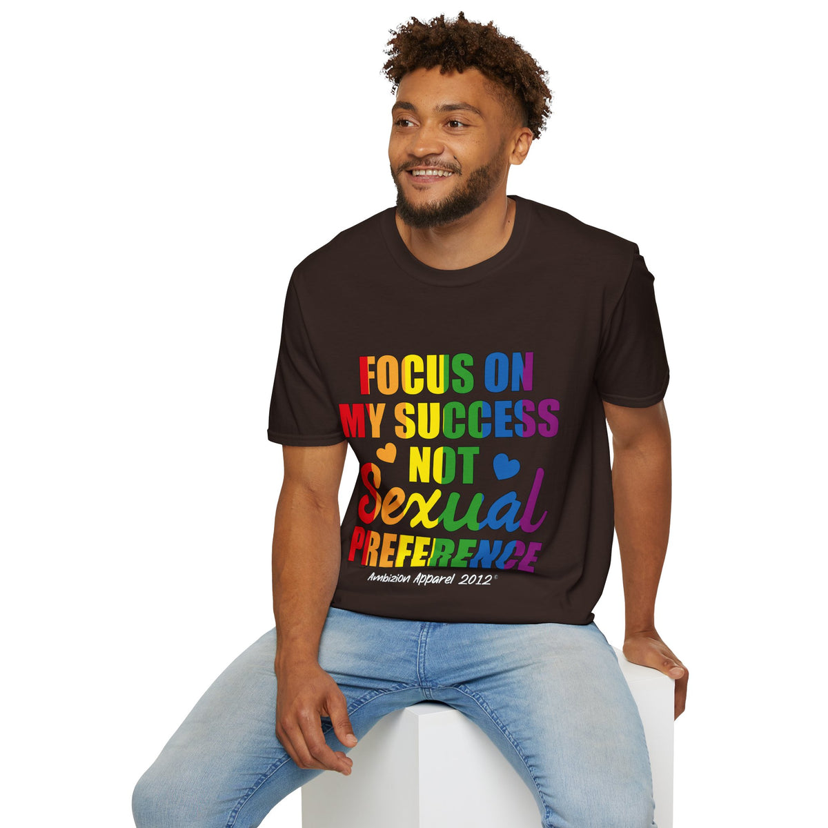 Focus On My Success Unisex T-Shirt (LGBTQ)