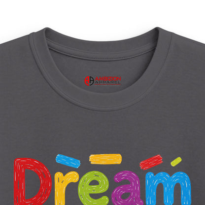Dream Big Kids Unisex Tee