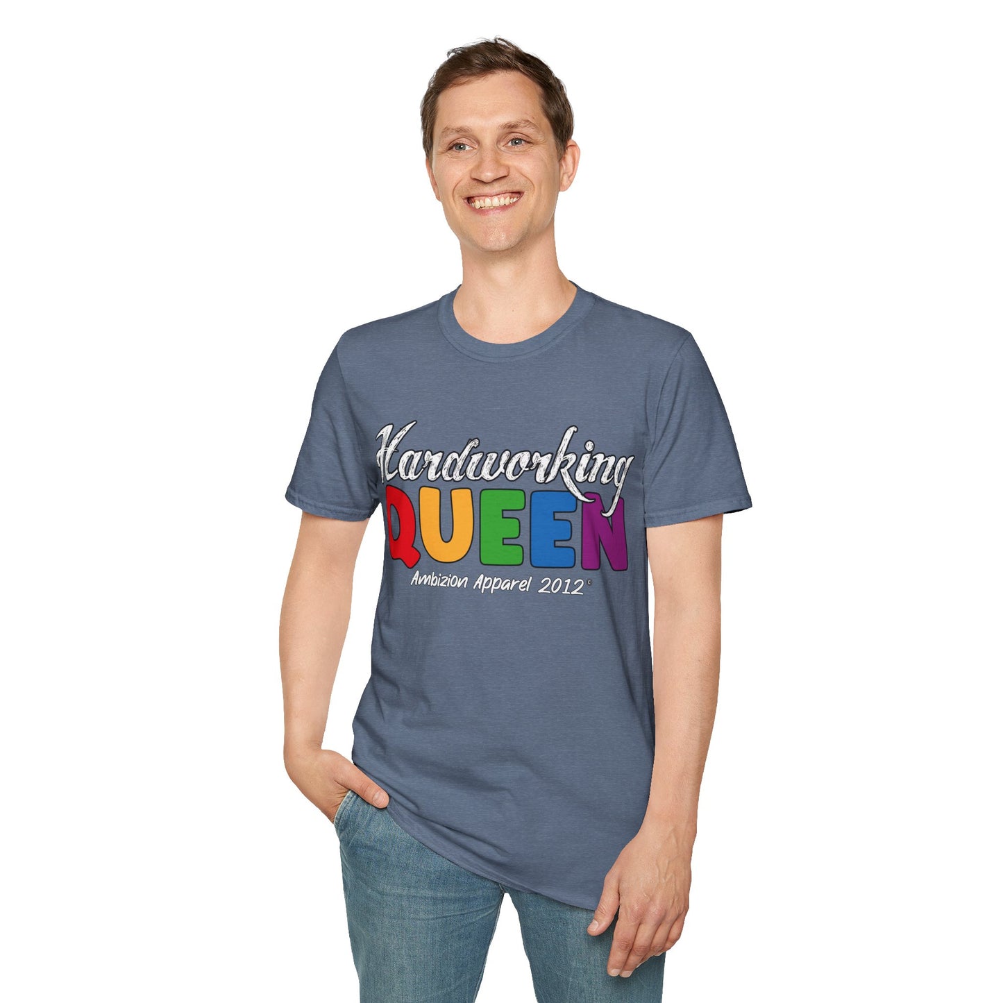 Hardworking Queen Unisex T-Shirt (LGBTQ)