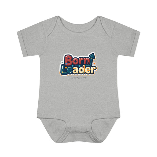Born Leader Infant Onesie