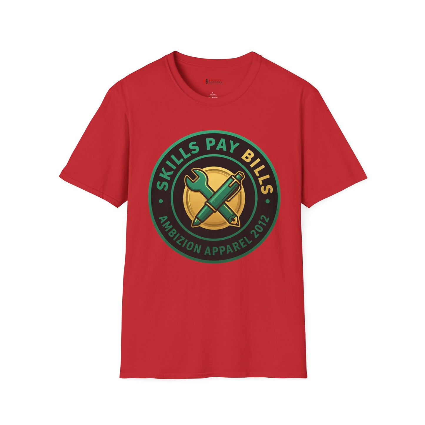 Skills Pay Bills Unisex T-Shirt