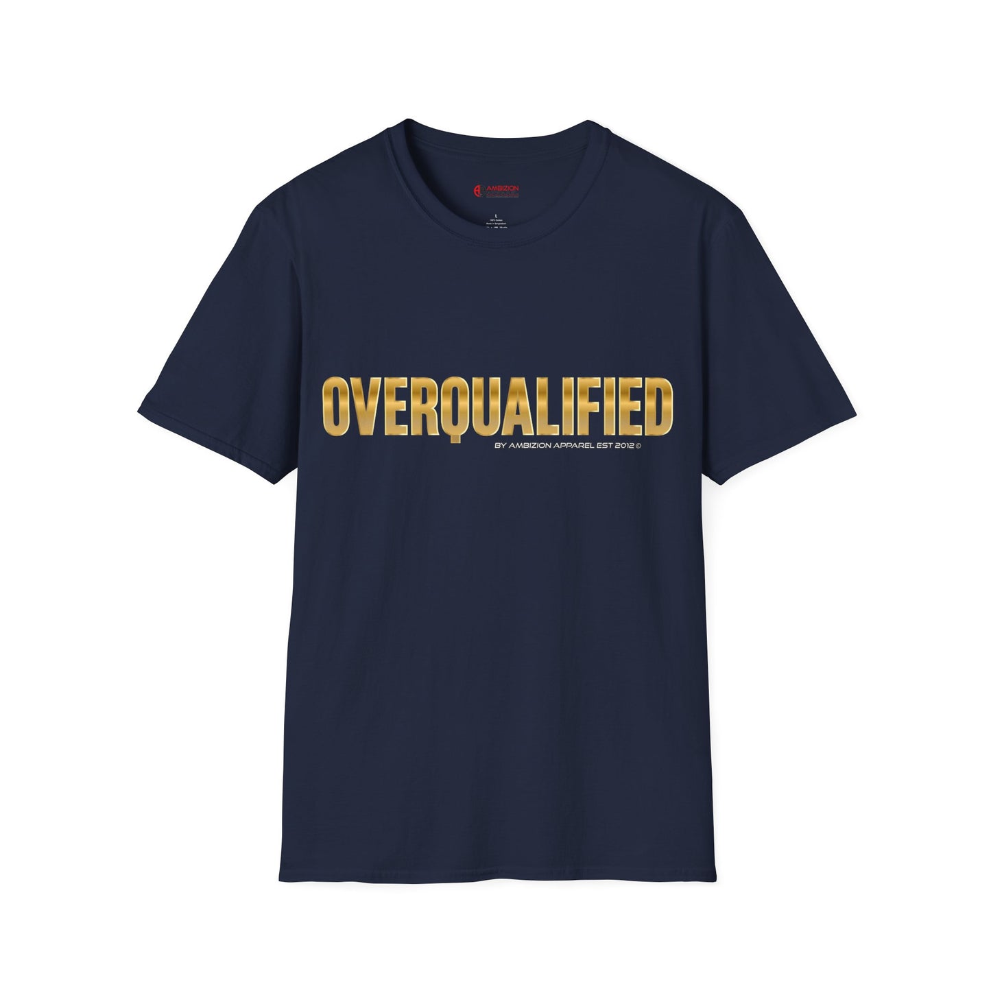 Overqualified Unisex T-Shirt