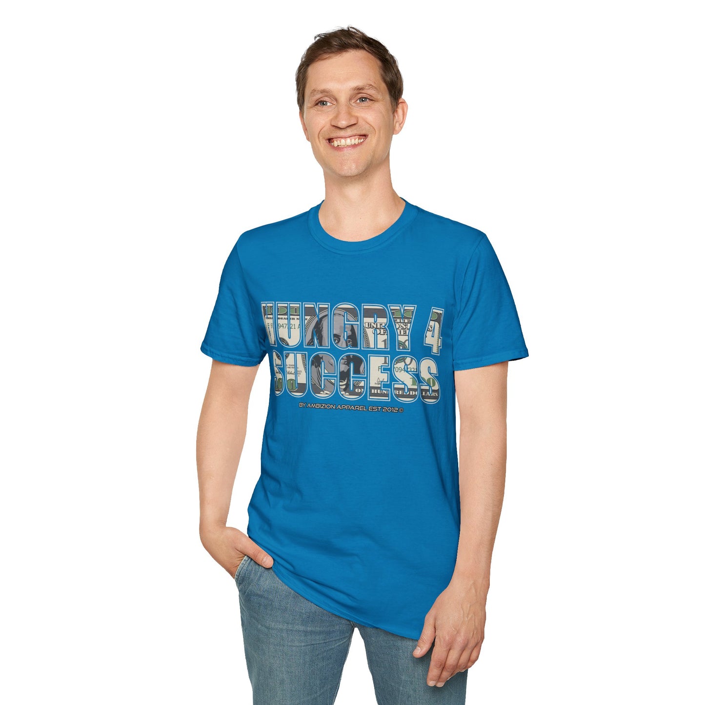 Hungry 4 Success Unisex T-Shirt