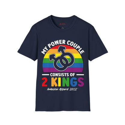 My Power Couple 2 Kings Unisex T-Shirt (LGBTQ)